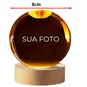 Luminária Bola de Cristal com Foto Personalizada